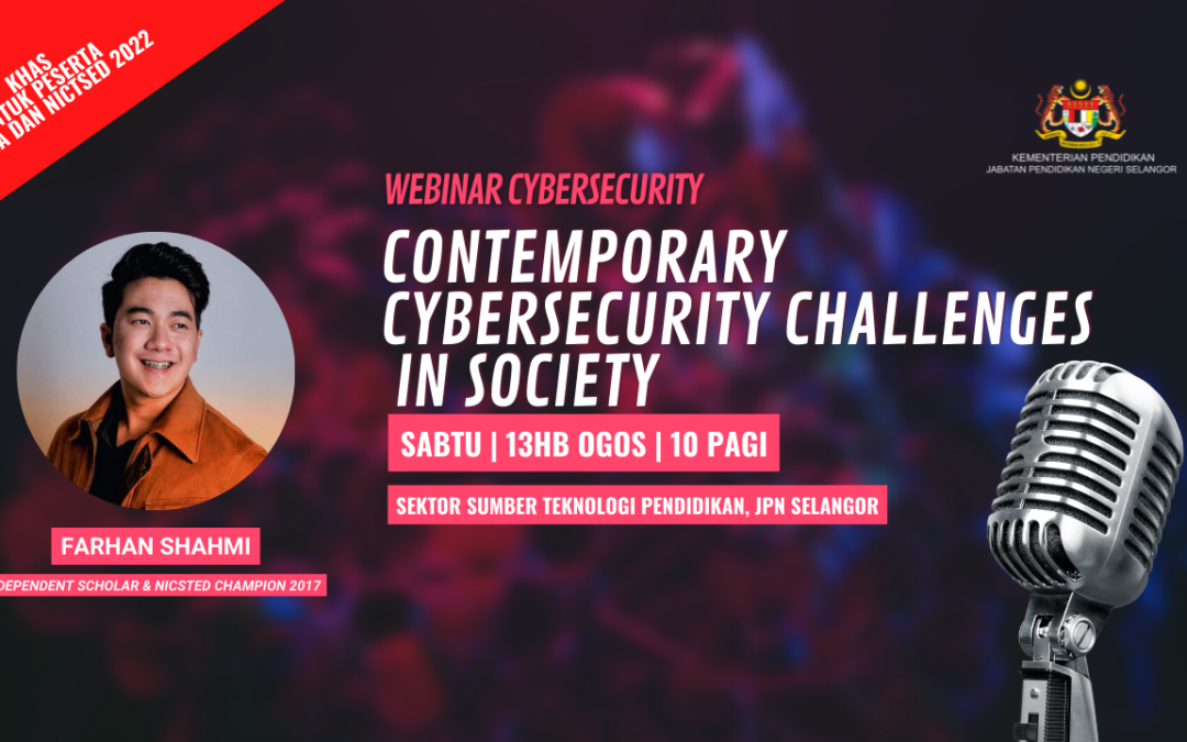 Webinar Cybersecurity Untuk CAKNA dan NICTSeD 2022